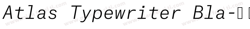Atlas Typewriter Bla字体转换